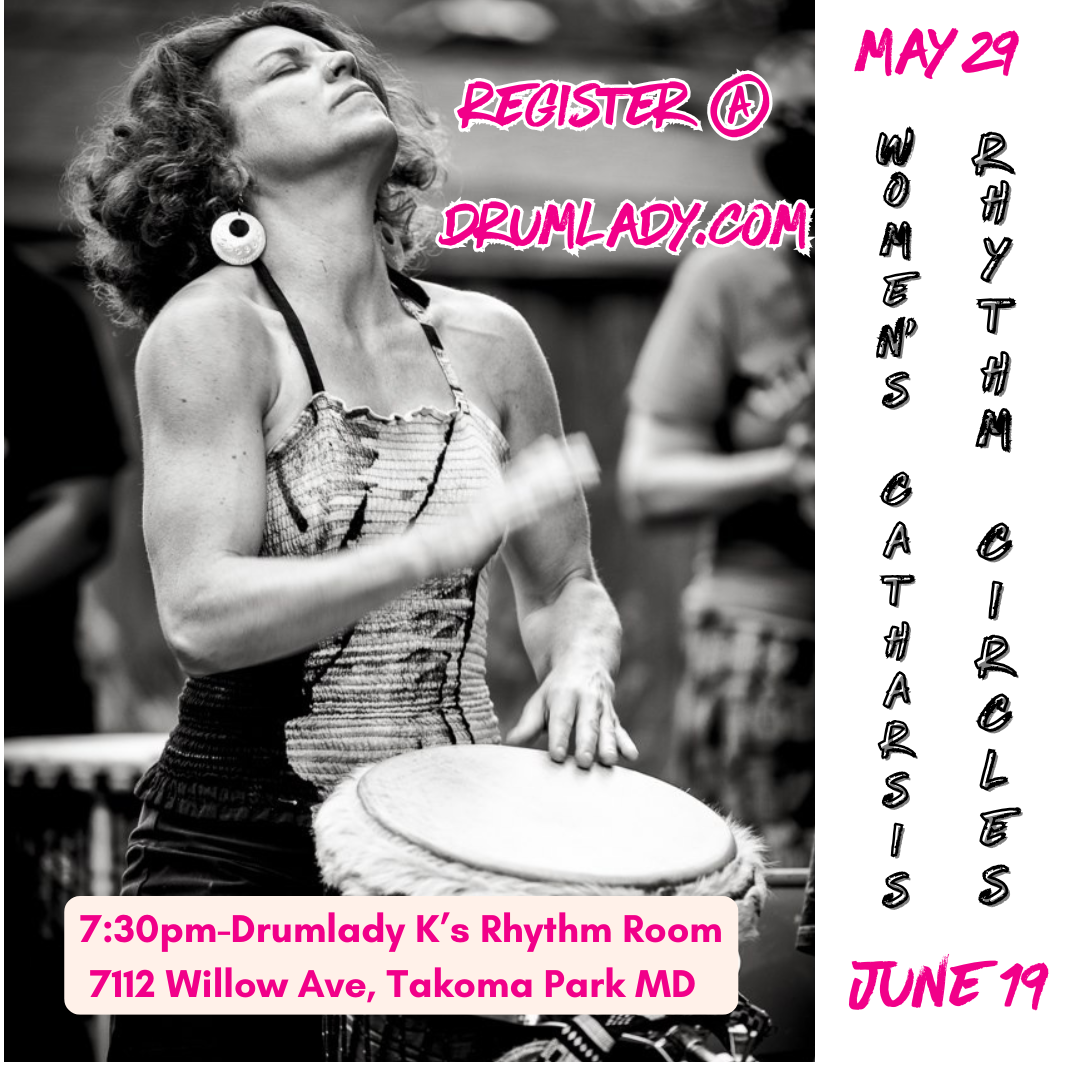 Women's Catharsis Rhythm Circles - May 29 & June 19
