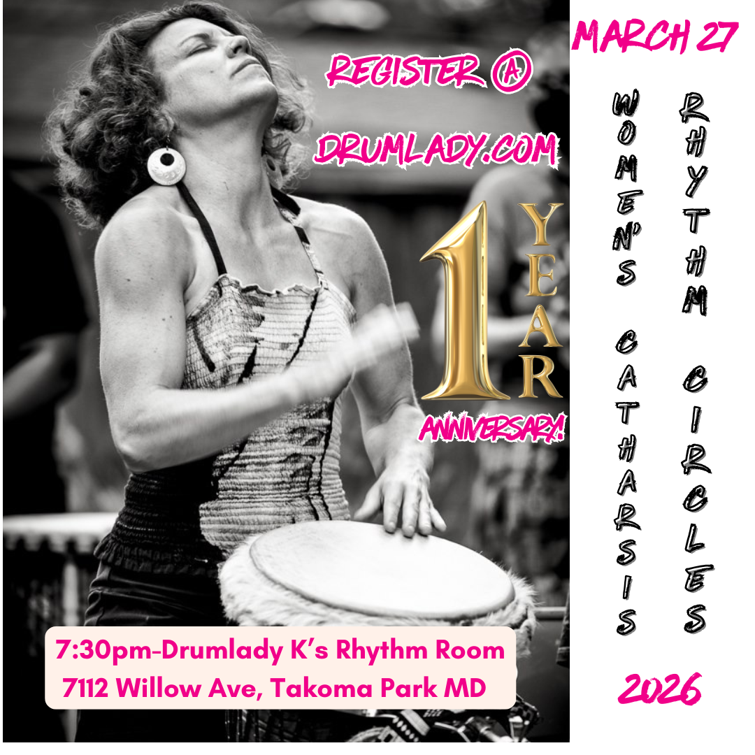 Women's Catharsis Rhythm Circle - ONE YEAR ANNIVERSARY!