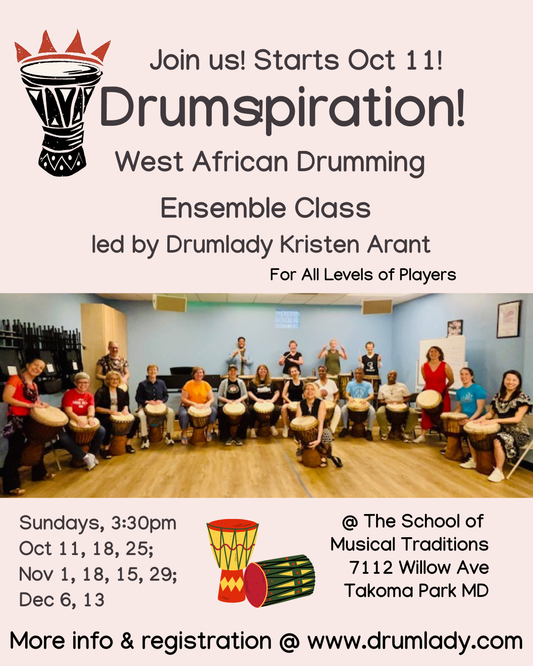 Drumspiration! West African Ensemble Class - All Levels