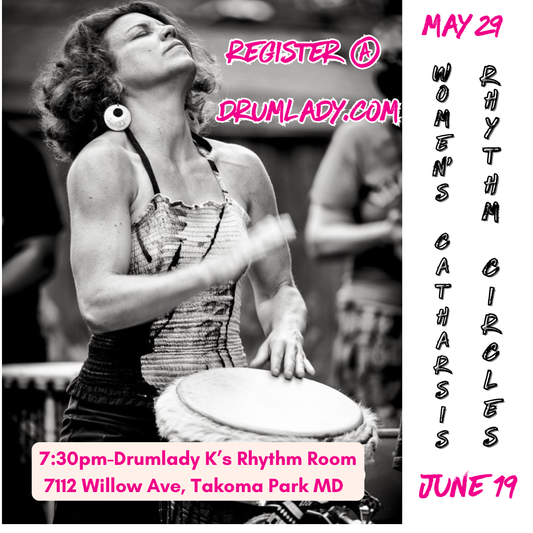 Women's Catharsis Rhythm Circles - May 29 & June 19